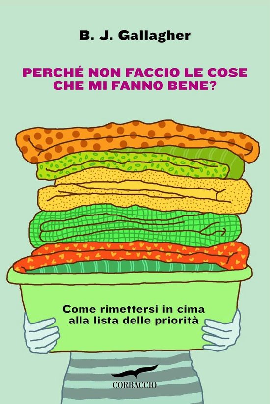 Perché non faccio le cose che mi fanno bene? - cover