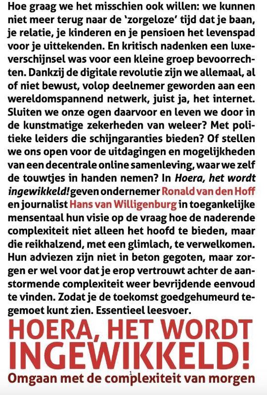 Hoera, het wordt ingewikkeld - Ronald van den Hoff | Respetofundacion.org