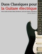 Duos Classiques Pour La Guitare