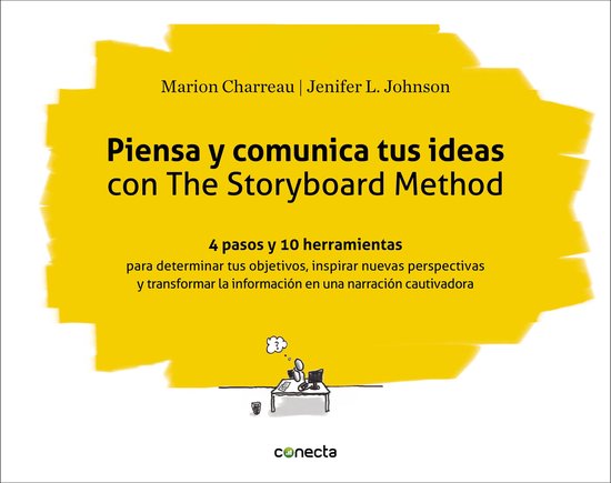 Piensa y comunica tus ideas con The Storyboard Method - cover