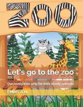 Let's Go to the Zoo