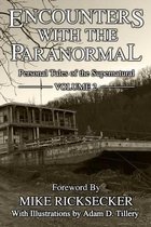Encounters with the Paranormal- Encounters With The Paranormal