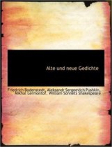 Alte Und Neue Gedichte