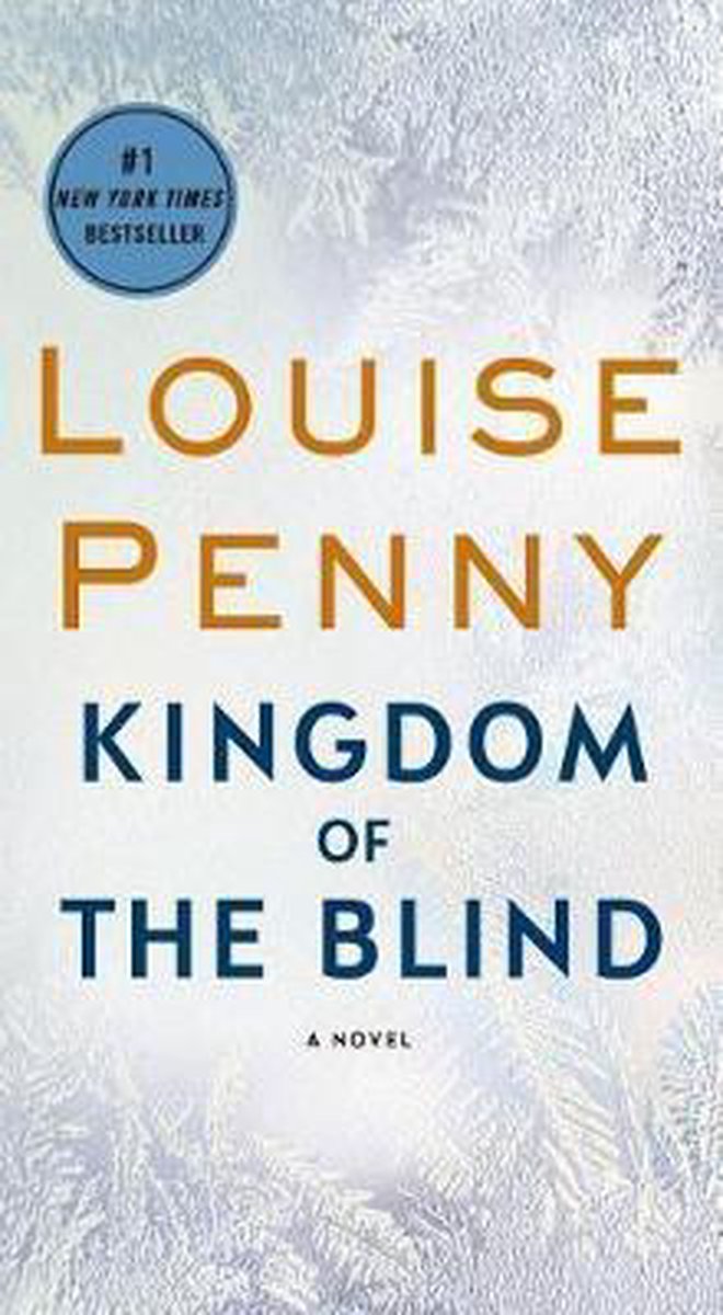 kingdom of the blind louise penny