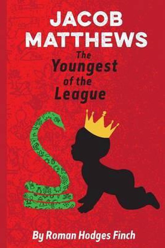 Jacob Matthews the Youngest of the League - cover