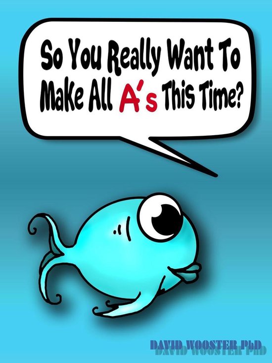 So You Really Want To Make All A's This Time? - cover