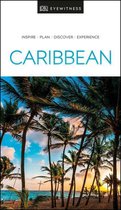 Travel Guide - DK Eyewitness Caribbean