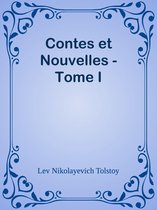 Contes et Nouvelles - Tome I