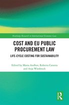 Routledge Research in International Economic Law - Cost and EU Public Procurement Law