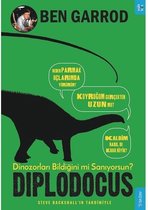 Diplodocus Dinozorları Bildiğini mi Sanıyorsun?