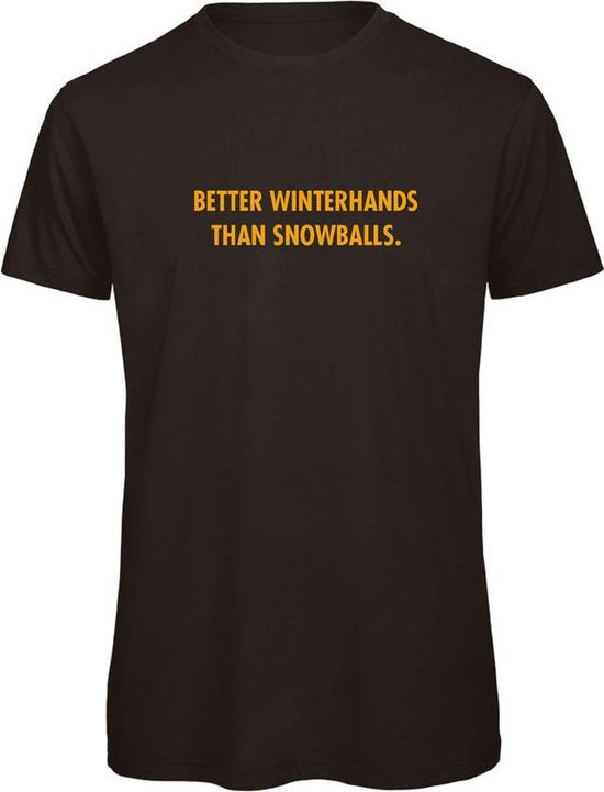 T-shirt Zwart S - Better winterhands than snowballs - okergeel - soBAD. | Foute apres ski outfit | kleding | verkleedkleren | wintersport t-shirt | wintersport dames en heren
