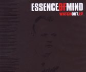 Essence Of Mind - Watch Out (CD)