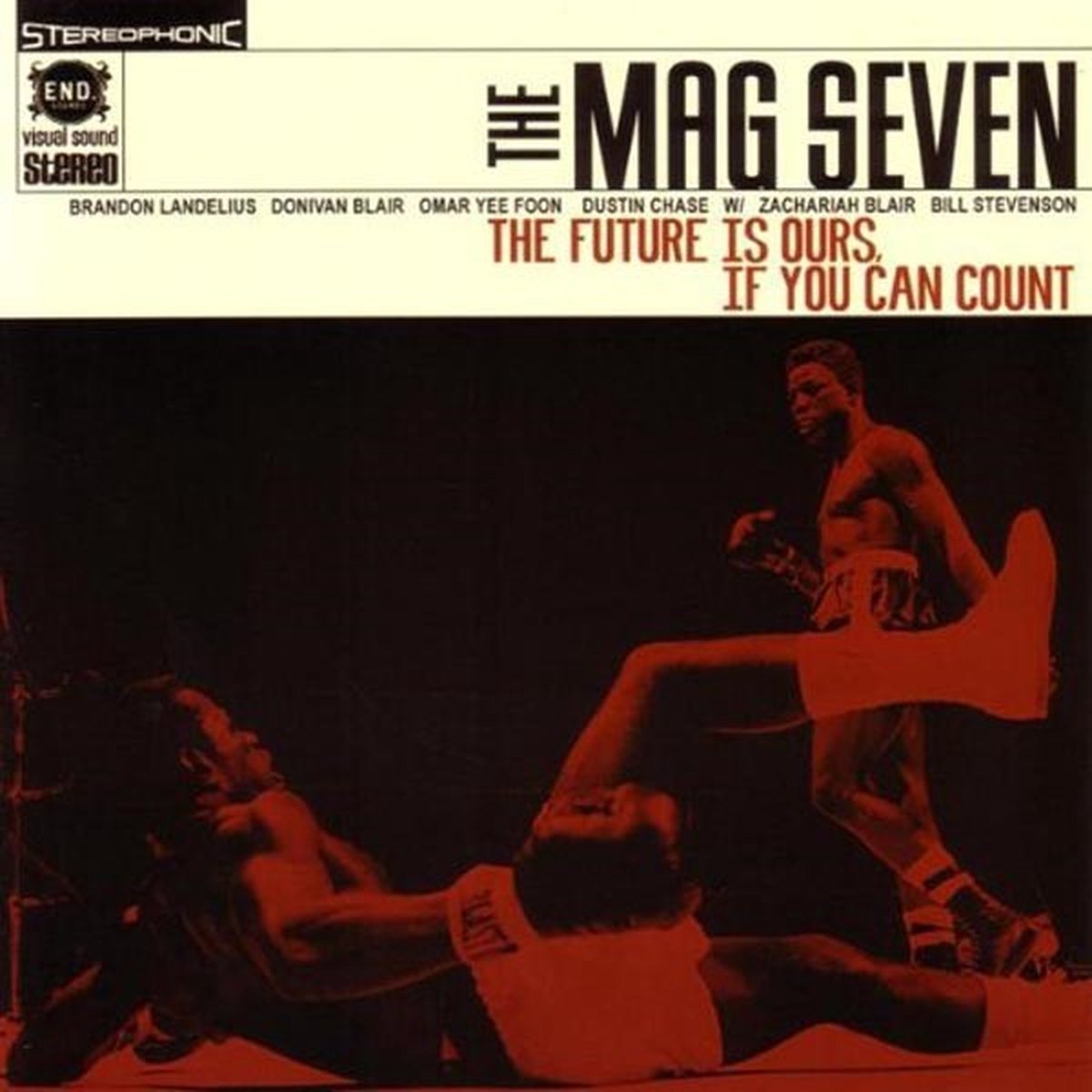The Mag Seven - The Future Is Ours, If You Can Count (CD)