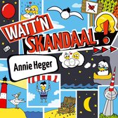 Annie Heger - Watt'n Skandaal! (CD)