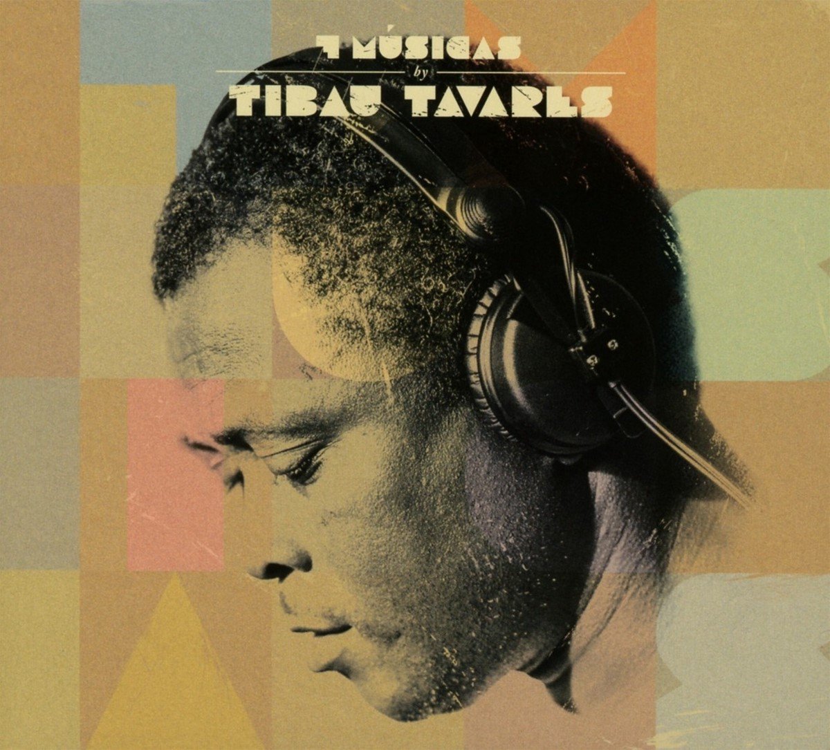 Tibau Tavares - 7 Mùsicas (CD)