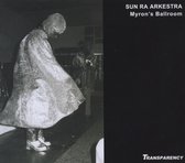 Sun Ra Arkestra - Live At Myron's Ballroom (3 CD)