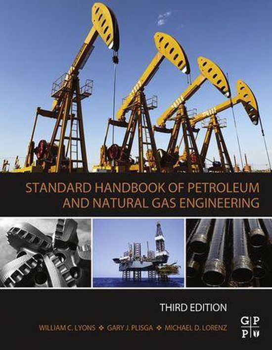 Standard Handbook of Petroleum and Natural Gas Engineering - cover