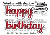 Crealies Wordzz with shadow snijmal - "Happy birthday"