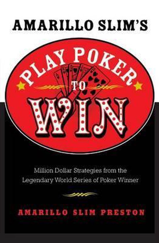 Amarillo Slim's Play Poker to Win - cover