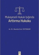 Mukayeseli Hukuk Işığında Arttırma Hukuku