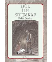 Gül İle Sitemkar