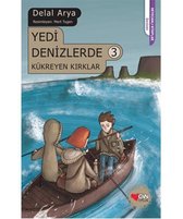 Yedi Denizlerde 3   Kükreyen Kırklar