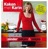 Omslag Koken met Karin - Zonder pakjes & zakjes