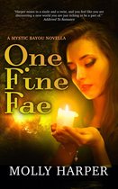 Mystic Bayou 6 - One Fine Fae