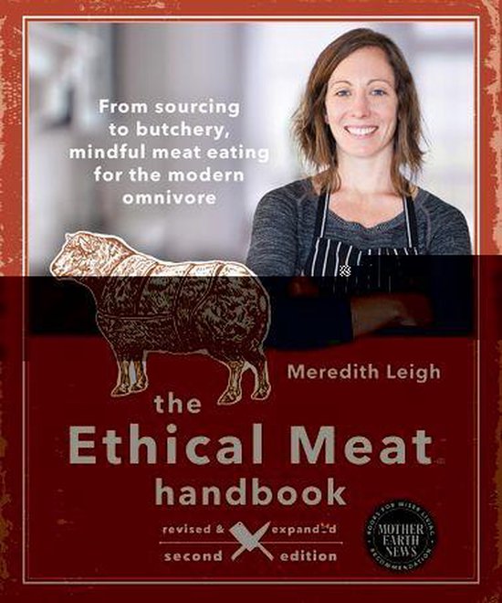 The Ethical Meat Handbook, Revised and Expanded 2nd Edition - cover