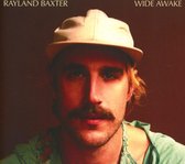 Rayland Baxter - Wide Awake (CD)