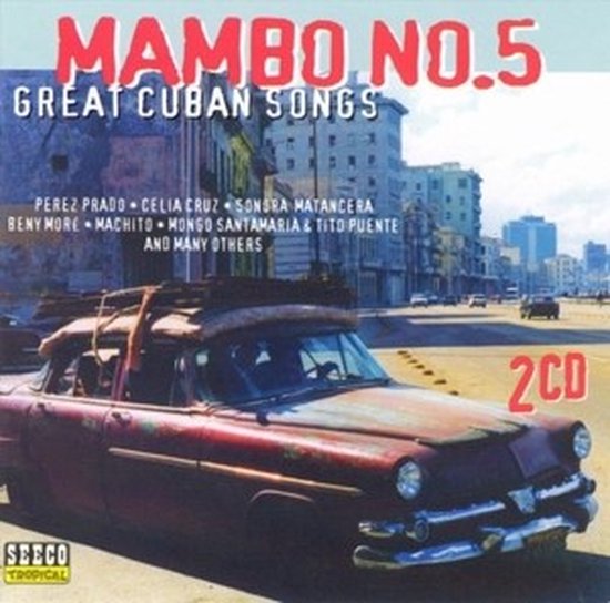 Various Artists - Mambo No.5 (Great Cuban Songs) (2 CD), Los Conjunto ...
