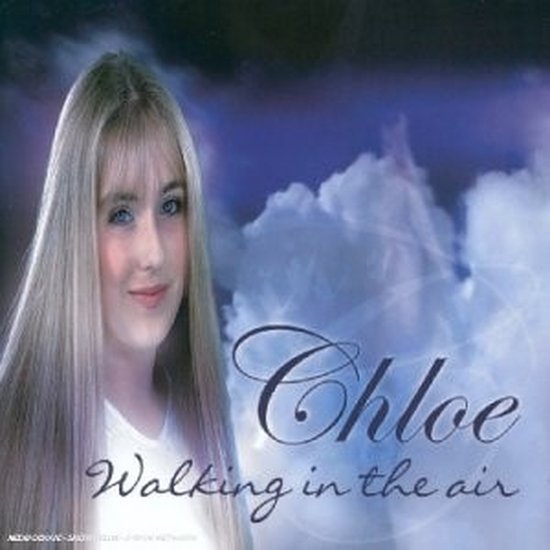 Chloe - Walking In The Air (CD)