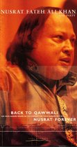 Nusrat Fateh Ali Khan - Nusrat Forever - Back To Qawwali (2 CD)