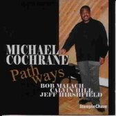 Michael Cochrane - Pathways (CD)