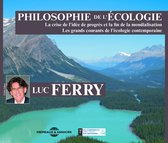 Luc Ferry - Philosophie De L'ecologie (2 CD)