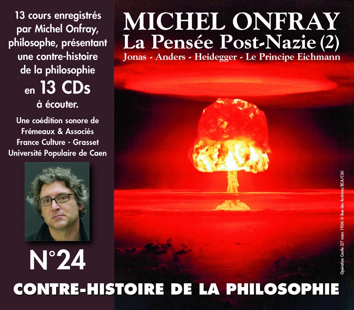 Michel Onfray - Contre-Histoire De La Philosophie Vol. 24 (13 CD)