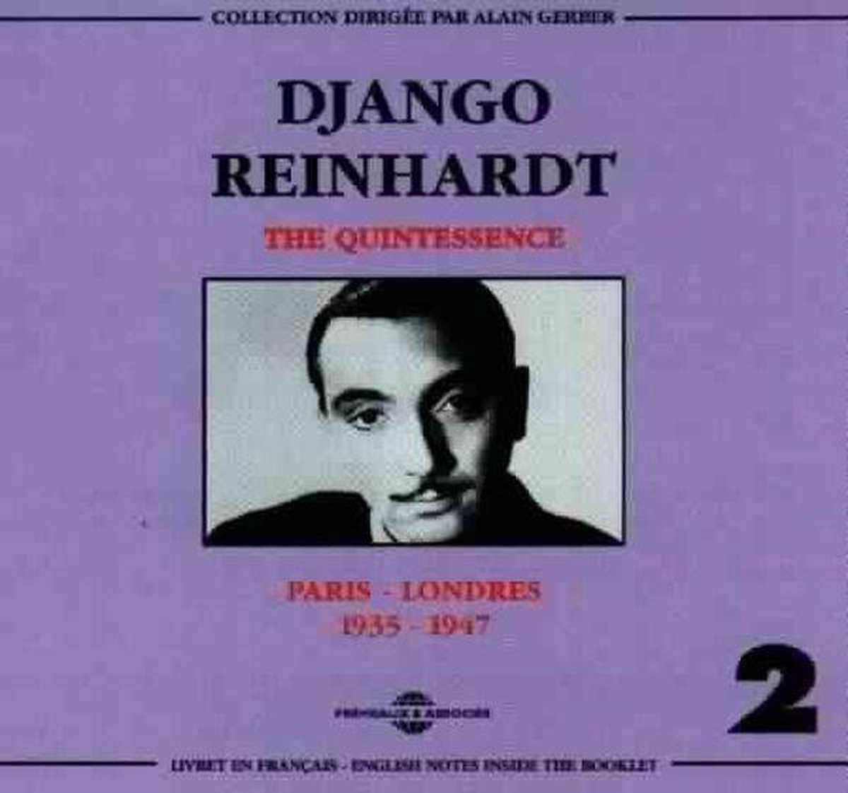 Django Reinhardt - The Quintessence Paris - Londres 1935-1947 (2 CD)