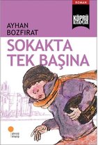 Köprü Kitaplar 2   Sokakta Tek Başına