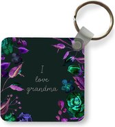 Sleutelhanger - Uitdeelcadeautjes - Quotes - Oma - I love Grandma - Spreuken - Plastic