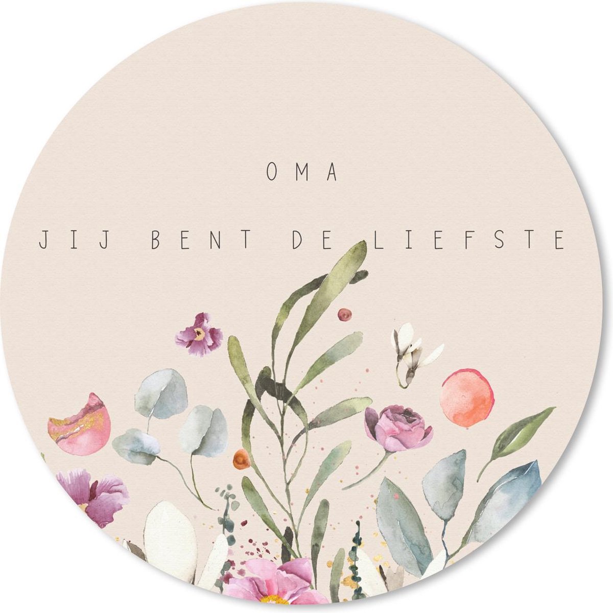 Muismat rond 20x20 cm - Mousepad Quotes - Spreuken - Oma jij bent de liefste - Oma - Ronde muismatten