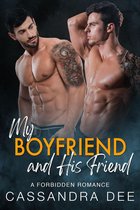 The Forbidden Fun Series 40 - My Boyfriend and His Friend