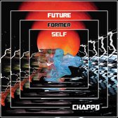 Chappo - Future Former Self (LP)