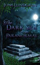 The DarkSide of the Paranormal