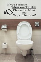 Wc Sticker | If You Sprinkle - Zwart - 80 x 43 cm - engelse teksten toilet bedrijven