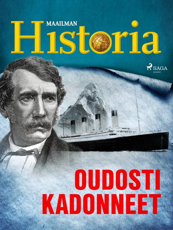 Historian suurimmat arvoitukset 8 - Oudosti kadonneet - cover
