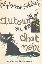 Autour du Chat Noir : "Francisque Sarcey" et contes inédits du Chat Noir