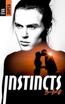Instincts 2 - Instincts - Tome 2