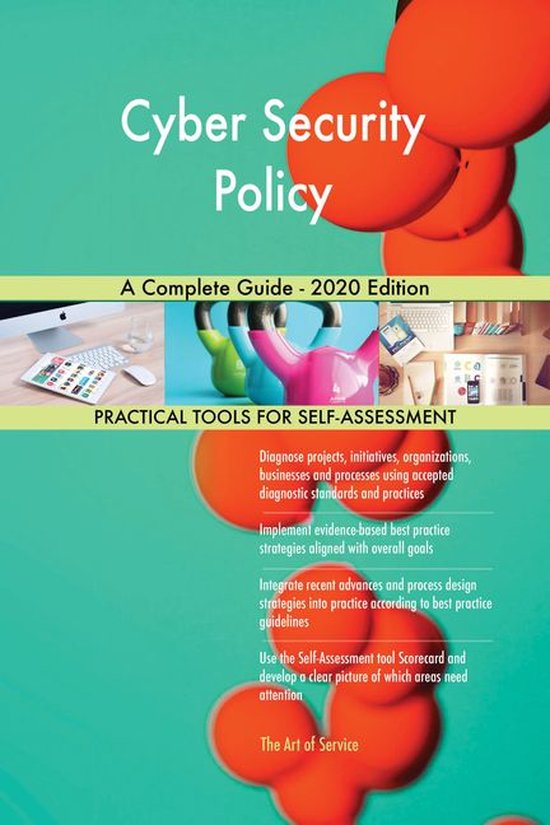 Cyber Security Policy A Complete Guide - 2020 Edition (ebook), Gerardus ...