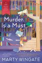 A First Edition Library Mystery 2 - Murder Is a Must