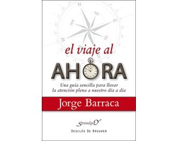 El viaje al ahora